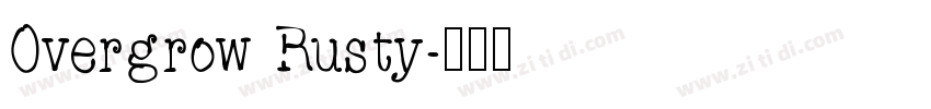 Overgrow Rusty字体转换